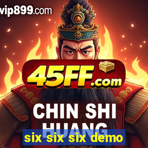 six six six demo